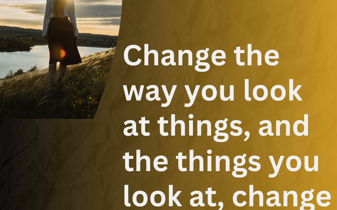 Change…it can be positive and empowering!